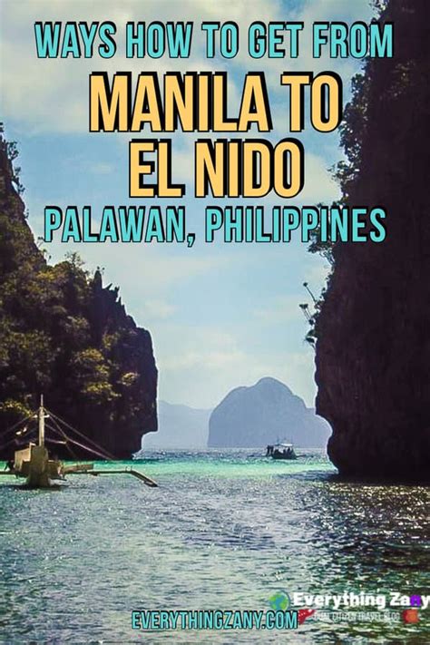 How to get from Manila to El Nido .